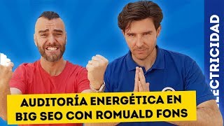 AUDITORÍA ENERGÉTICA EN BIG SEO CON ROMUALD FONS [upl. by Ardnuaed]