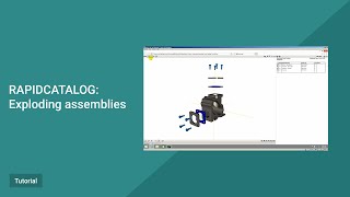 RapidCatalog Tutorial Exploding assemblies [upl. by Dyl554]