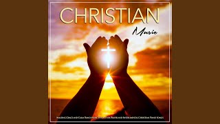 Christian Piano Music [upl. by Dietz]