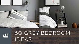 60 Grey Bedroom Ideas [upl. by Naamana]