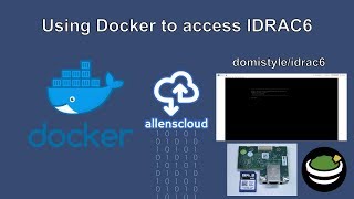 Using Docker to access IDRAC6 [upl. by Fenner565]