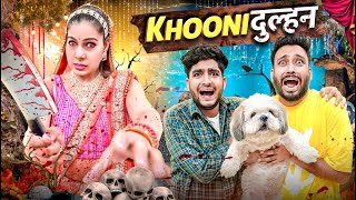 Khooni Dulhan  BakLol Video [upl. by Nnyroc]