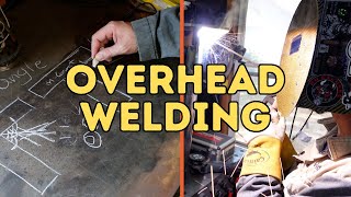 Overhead welding 5 Steps to Achieve Perfect 4F Welds [upl. by Blaze]