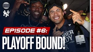 Playoff Bound  Fireside Yankees Show Episode 6 [upl. by Dj]