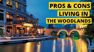 Living in The Woodlands Texas Pros and Cons  Houstons Best Suburb [upl. by Tarrel820]