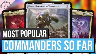 2023s Most Popular Commanders So Far  Powerful Commanders  EDH  MTG  Commander [upl. by Wattenberg]