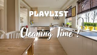 PLAYLIST  Music while doing Housework  Its Cleaning Time   Boost Your Mood [upl. by Ariak]