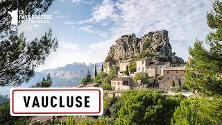 Le Vaucluse  Trésors cachés de Provence  Les 100 lieux quil faut voir  Documentaire Voyage  MG [upl. by Akinahc]