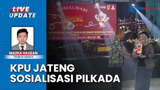 KPU Jateng Sosialisasikan Pilkada di Pati Menggandeng Sebanyak Mungkin Komunitas untuk Sosialisasi [upl. by Meriel938]