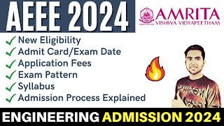 AEEE 2024  Amrita University Btech Admission  Exam Date Eligibility Preparation VITEEE 2024 [upl. by Jerald101]