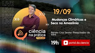 Mudanças Climáticas e Seca na Amazônia [upl. by Corrine]