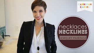 How to Wear Jewelry Pairing Necklaces amp Necklines [upl. by Llenna]