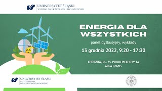 Panel Dyskusyjny Energia dla Wszystkich  13122022 g 0900 [upl. by Avlasor]