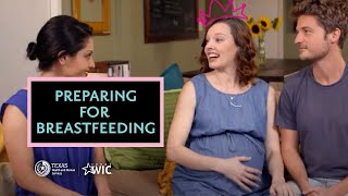 Preparing for Breastfeeding Before Birth  TexasWIC for Breastfeeding Support  BreastmilkCountscom [upl. by Htirehc]