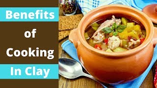 Discover Clay Pot Cooking Benefits  Health Benefits of Earthenware or Earth Cooking Pots  How tos [upl. by Anihsat]