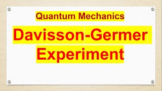 Davisson Germer Experiment [upl. by Wershba]