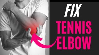 Stop Living With Tennis Elbow Fix It Now [upl. by Zack]