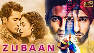 Zubaan Movie  Vicky Kaushal  Sarah Jane Dias  Latest Bollywood Movie  bollywoodmovie  movie [upl. by Leidag]