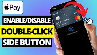 How To Enable Or Disable DoubleClick Side Button To Pay Apple Pay [upl. by Atteiram]