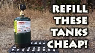 HOW TO REFILL Coleman Propane 1lb Fuel Cylinder Canister Tanks Bottles DIY For DIRT CHEAP [upl. by Teodora756]