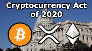 The Mother Of All Crypto Regulations is Coming  Cryptocurrency Act of 2020  Bitcoin XRP Ethereum [upl. by Natye68]