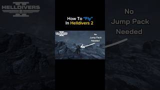 Helldivers 2 How To quotFlyquot [upl. by Atika660]