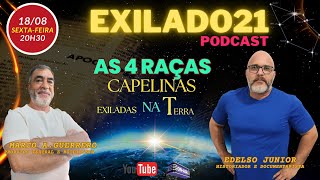 Os Exilados da Capela PGM 07 As 4 raças capelinas exiladas na Terra [upl. by Dimmick]