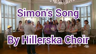 Simons Song by Hillerska Choir 2023 [upl. by Urbas]