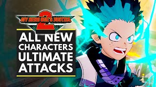 My Hero Ones Justice 2  ALL NEW CHARACTERS PLUS ULTRA ULTIMATE Attacks So Far My Hero Academia [upl. by Ynnel145]