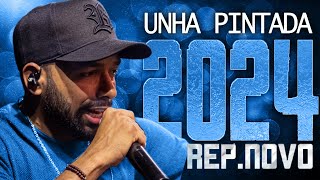 UNHA PINTADA 2024  REPERTÓRIO NOVO 2024  CD NOVO  MÚSICAS NOVAS [upl. by Daeriam]