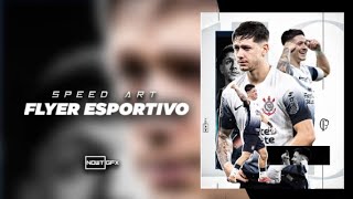 SpeedArt  Flyer Esportivo 4  PS TOUCH [upl. by Aida]