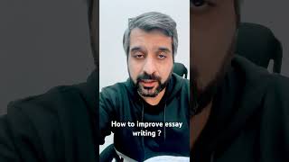 How To Improve Essay Writing essaywriting englishgrammar cssessay cssessaytips cssprepration [upl. by Ais847]