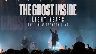 The Ghost Inside  Light Years  Live in Wiesbaden 2024  4K [upl. by Artep]