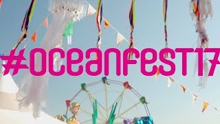 Oceanfest 2017  The Official AfterMovie [upl. by Ecienal]