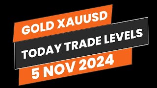 GOLD XAUUSD TRADE LEVELS GOLD DAILY FORECAST SELL OR BUY UPDATE 05 NOV 2024 GOLD ANALYSIS [upl. by Ettellocin]