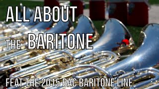 All About the Baritone A quotBarimentaryquot feat the 15 BAC Baritone Line [upl. by Llenrod558]