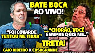 TRETA A GRAVE ACUSAÇÃ0 DE CAl0 RIBElR0 PRA CMA DO CASAGRANDE AO VIVO QUE CAUSOU P0LÊMICA PESADA [upl. by Nager]