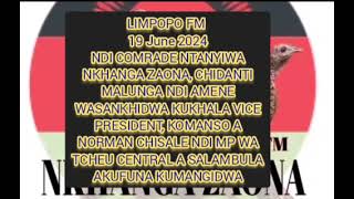 LIMPOPO FM NDI COMRADE NTANYIWA NKHANGA ZAONA CHIDANTI MALUNGA NDI VP NOW [upl. by Auoh]