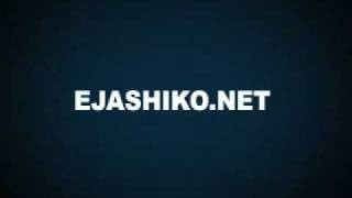 EJASHIKONeT [upl. by Yoshiko]