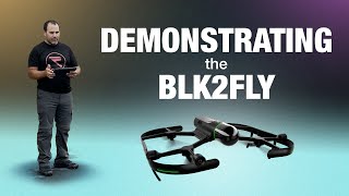 DEMONSTRATING the BLK2FLY [upl. by Stedt]