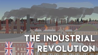 The Industrial Revolution 1819th Century [upl. by Mcdougall]