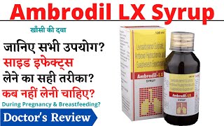 Ambrodil LX Syrup  Levosalbutamol sulphate ambroxol hydrochloride and guaiphenesin syrup [upl. by Haig]