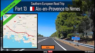 ♪ AixenProvence to Nimes France Part 13 of Southern European Road Trip [upl. by Darryn]