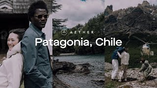 Patagonia Chile  SS 2024 with Eleven Experience  AETHER Apparel [upl. by Elamef472]