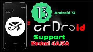 Install crdroid rom for redmi 4A5A  Android 13  how to install custom rom in Redmi 4A5A [upl. by Lazare]