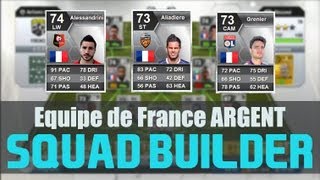 FIFA 13  Création dune équipe de France ARGENT  50 000 crédits  Fut 13 squad builder [upl. by Emilia]