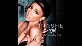 Tinashe feat SchoolBoy Q  2 On [upl. by Natica]