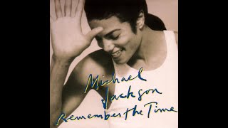 Michael Jackson  Remember The Time audio  1991 [upl. by Laverna]