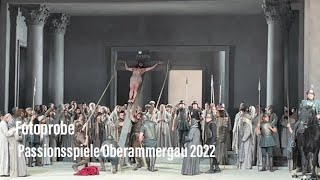 Passionsspiele Oberammergau 2022  Fotoprobe am 04052022 [upl. by Iphigeniah]