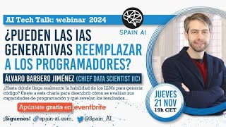 Webinar AI Tech Talk ¿Pueden las IAs reemplazar a los programadores [upl. by Eentroc]